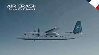 Air Crash  Une Manuvre Impossible vol Luxair 9642 franais