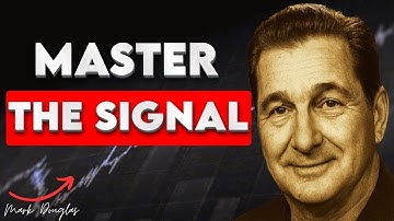 Mark Douglas: How to Train Your Mind to Wait for the Signal Without Fear or Impulse