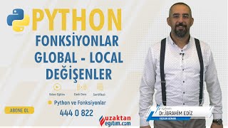Python Dersleri - (Fonksiyonlar - Global Local Değişenler) - Uzaktan Eğitim