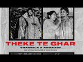 Theke te ghar unofficial chamkila x amarjot x surinder sonia i das music x rb effects films