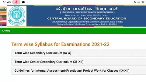 Term Wise Syllabus for Board Examination 2021-22 for Class 9, 10, 11 & 12/ Reduce Syllabus Cbse |