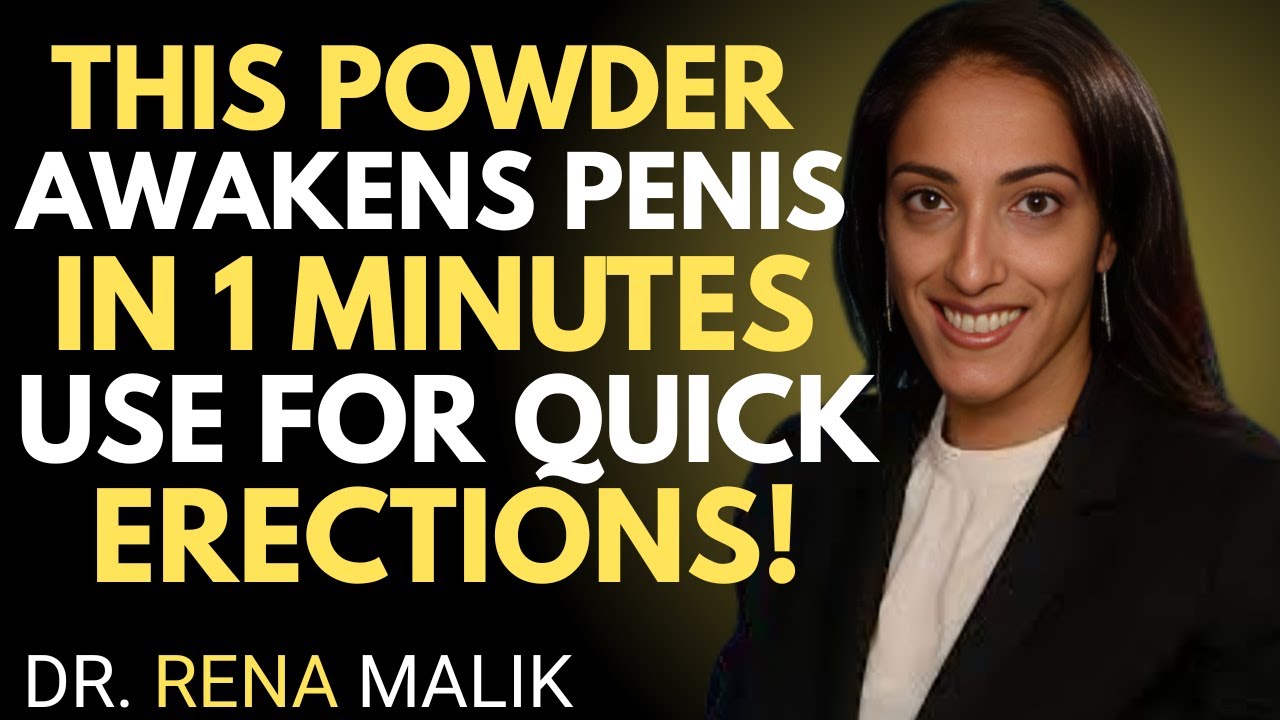 “Men Over 50: Take THIS Powder Before Bed for Morning Wood | Dr. Rena Malik Inspired!