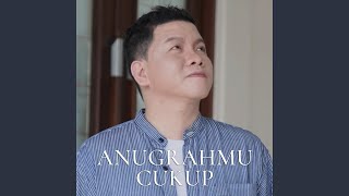 Anugrah-Mu Cukup (feat. Vriego Soplely)