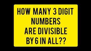 How many 3 digit numbers are divisible by 6 in all ? #centumaditnpsc