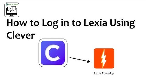 How to Log in to Lexia using Clever