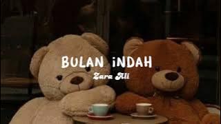 Bulan Indah-Zara Ali(Lirik lagu speed up)#Bulanindah#viral #trending #liriklagu