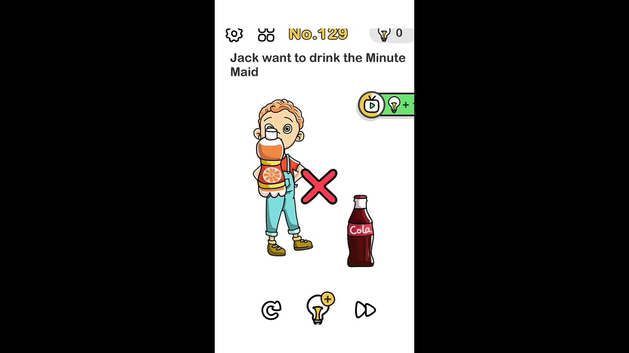 #Answerbrainoutlevel129 Jack want to drink the minute maid Walkthrough  brain out level 129