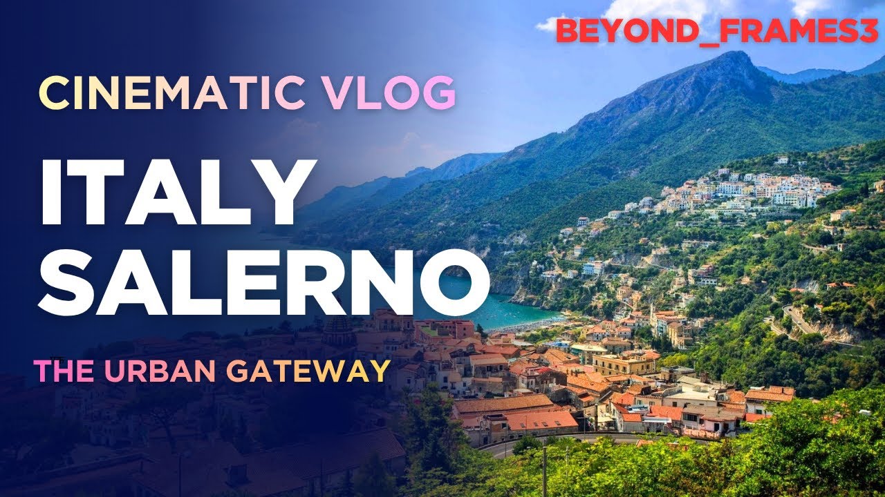 ITALY Salerno Cruise Port 🇮🇹 | Beauty Of Amalfi Coast | Cinematic Vlog 