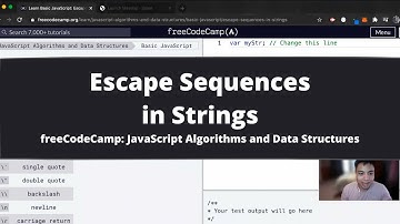 Escape Sequences in Strings (Basic JavaScript) freeCodeCamp tutorial