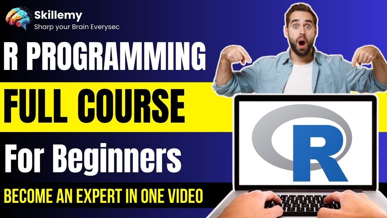 R Programming Full Course for Beginners 2025 | R Programming Zero to ...