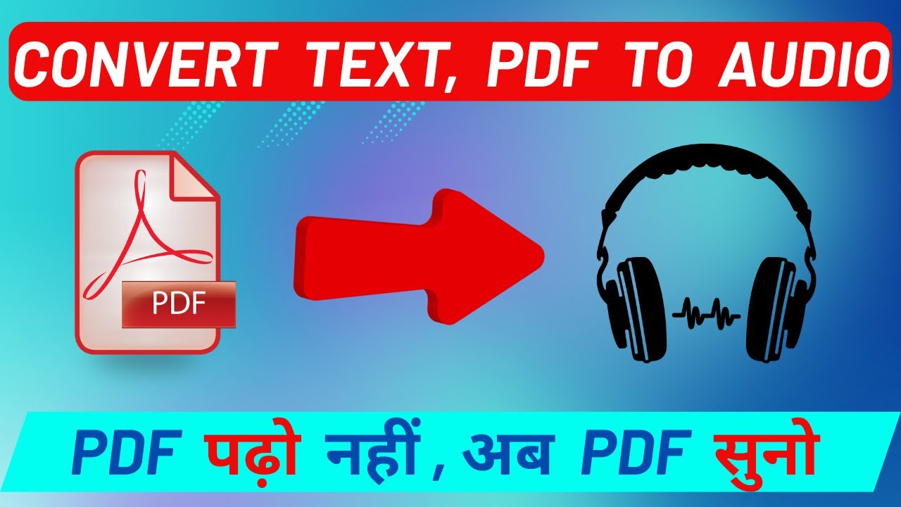 How to Convert PDF, Text file to Audio for Free | PDF to Audio ...