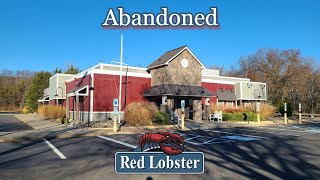 Abandoned Red Lobster • Bridgewater, NJ