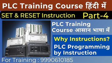 PLC Programming by Instruction | PLC Programming Course Part-4 | SET RESET | PLC Programming Example