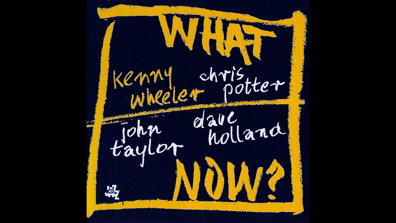YouTube에서 Kenny Wheeler, Chris Potter, John Taylor & Dave Holland — One Two Three 보기 YouTube에서 Kenny Wheeler, Chris Potter, John Taylor & Dave Holland — One Two Three 보기