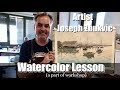 JOSEPH ZBUKVIC 's WATERCOLOR LESSON 2 -  How to paint Watercolor Landscape painting ?