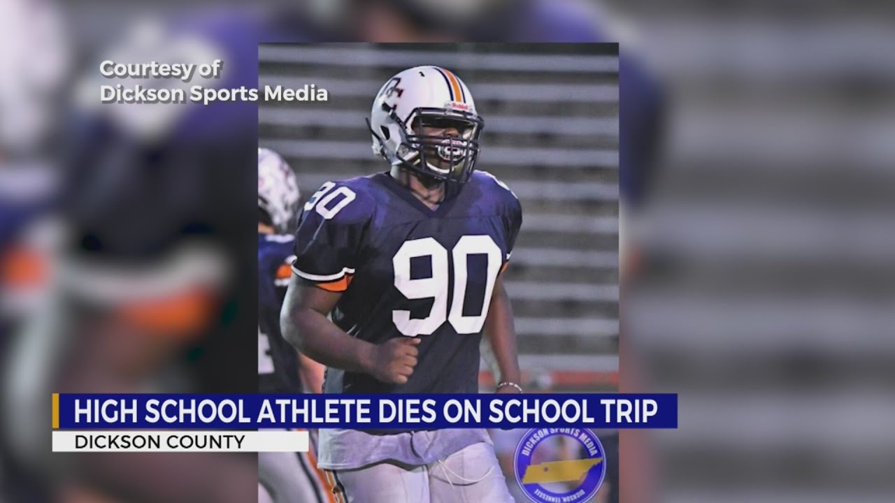Dickson County athlete dies on school trip YouTube