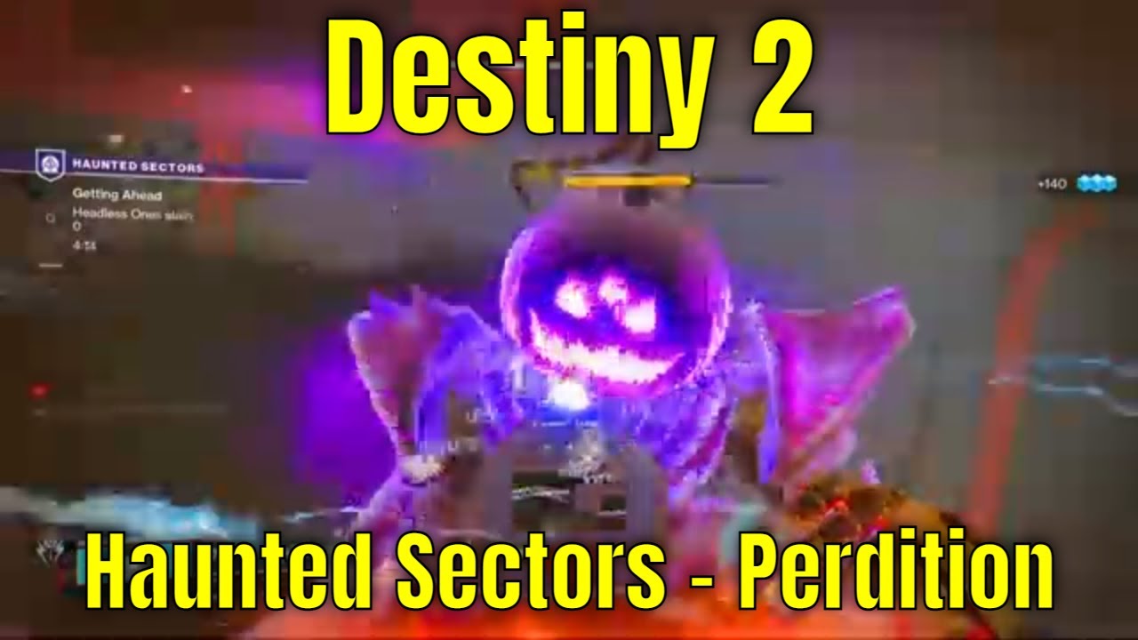 Destiny 2 Beyond Light 122 Haunted Sectors Perdition YouTube