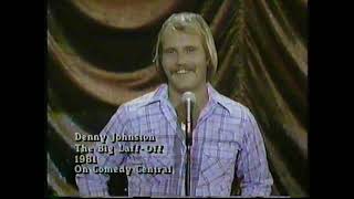 Denny Johnston Standup Comedy Clip 1981