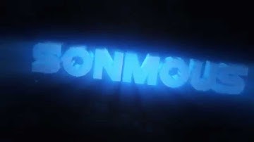 INTRO |Entry | SonMous (Dual SpaceFX)