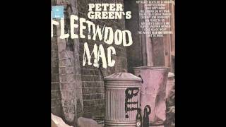 Peter Green&#39;s Fleetwood Mac - Got To Move