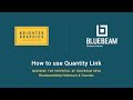 How to Use Quantity Link in Bluebeam Revu by Brighter Graphics