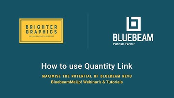 How to Use Quantity Link in Bluebeam Revu by Brighter Graphics