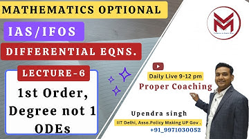 ODE-6: Methods to solve 1st order not of first degree ODE Mathematics Optional Batch UPSC ias/ifos