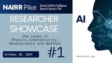 NAIRR Pilot Researcher Showcase Webinar 1 - 10/28/2024