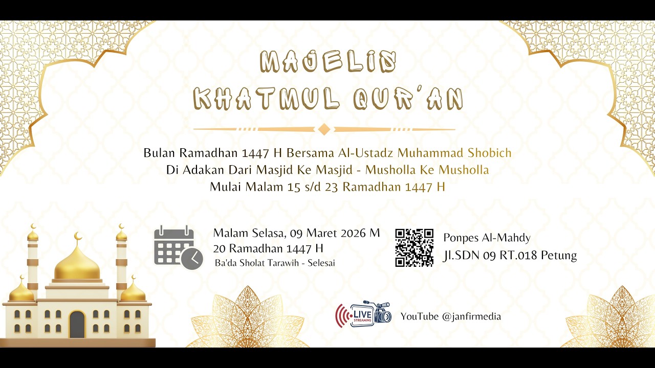 LIVE : KHATMUL QUR'AN MALAM KE-20 RAMADHAN 1447 H | PONPES AL-MAHDY PETUNG