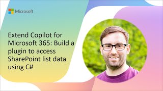 Extend Copilot for Microsoft 365 - Build a plugin for SharePoint list data with C#