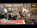 Lets explore ikea philippines this 2024  largest ikea in the world  virtual tour 4k