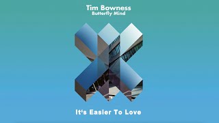 Tim Bowness - Tim Bowness discusses the track &quot;It&#39;s Easier to Love&quot; (INTERVIEW)