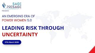 Sage Presage IWD Webinar 2026 - Leading Risk Through Uncertainty