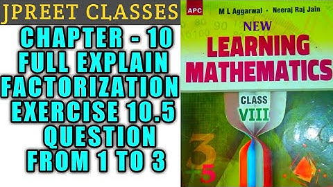 class 8 #mlaggarwal chapter 10 #middle term splitting #factorization exercise 10.5 question 1,2,3