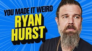 Ryan Hurst | You Made It Weird with Pete Holmes by Pete Holmes 12,005 views 2 months ago 2 hours, 53 minutes