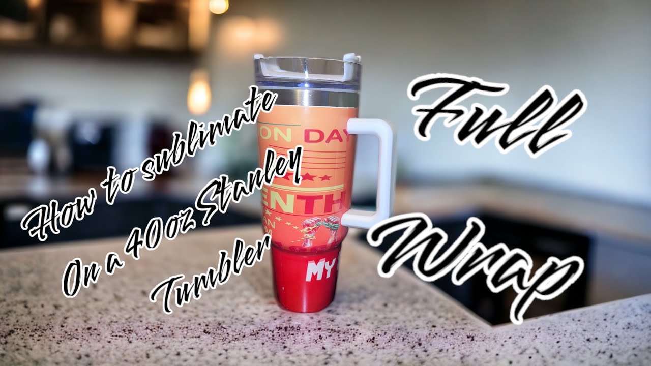 Here's a fast tutorial on how I wrapped my 40 ounce Stanley dupe tumbl, Sublimation Tumblers