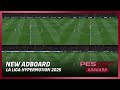 PES 2017 New Adboard La Liga Hypermotion 2025 - (CPK &amp; Sider)