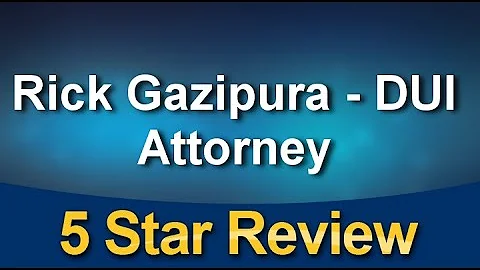 DUI Attorney Rick Gazipura Santa Cruz CA - Perfect...
