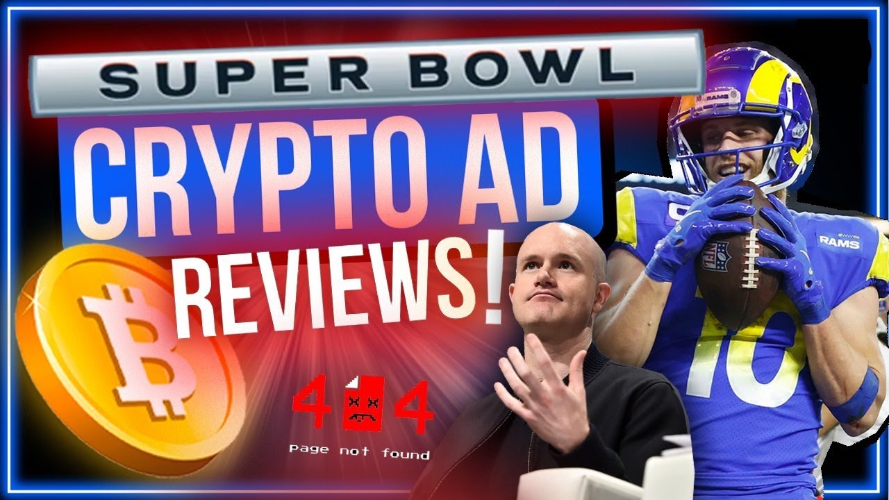 NFL SUPER BOWL CRYPTO ADS (BEST AND WORST MOMENTS) 