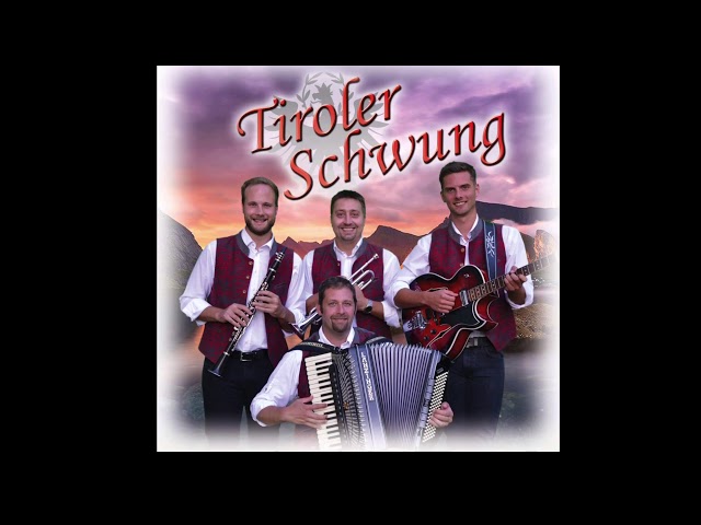 Tiroler Schwung - Komm zu mir