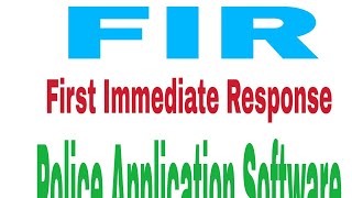 FIR First Immediate Response Police Application Software screenshot 1