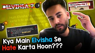 Kya Me Elvisha Se Hate Karta Hu? Qna 2023