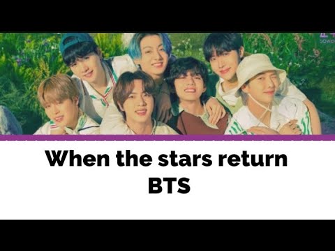 When the Stars Return| BTS| a song for BTS comeback by army| Chae-rin