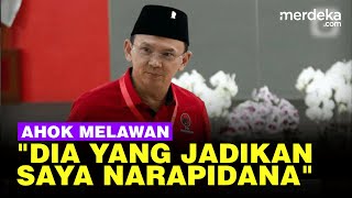 Ahok Lawan Orang yang Menugasi Jadi Komut Pertamina: Dia Juga Jadikan Saya Narapidana