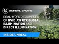 Real-world examples of NVIDIA's RTX Global Illumination and Direct Illumination | Inside Unreal