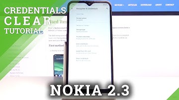 Clear Credentials in NOKIA 2.3 – Delete Certificates and Licenses