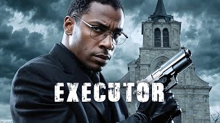 Executor  From killer to savior / Best crime film with elements of drama / English Movies