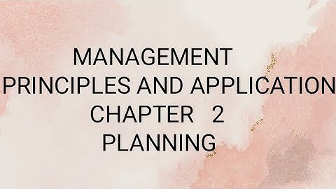 Management Principles And Application // Chapter 2 // Planning// BCU // 1 SEM   B.Com