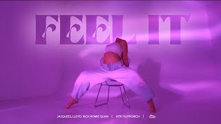 Feel It (feat. Lloyd, Rich Homie Quan) | Vita Filippovich
