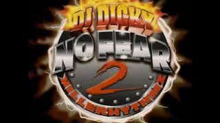 DJ Dicky No Fear 2 -  Killer Rhythmz [1997] Album Completo